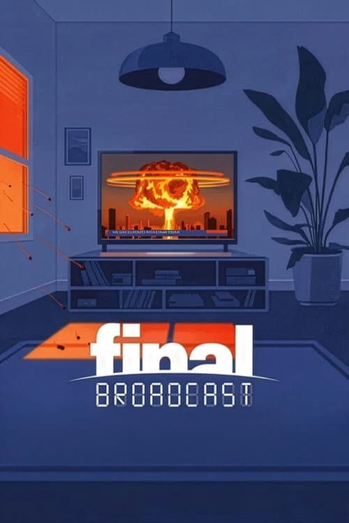 Poster for Final Broadcast