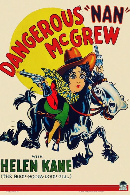 Постер до фільму «Dangerous Nan McGrew»