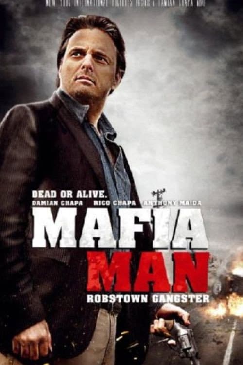 Poster for Mafia Man: Robstown Gangster