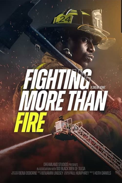 Poster for Fighting More Than Fire