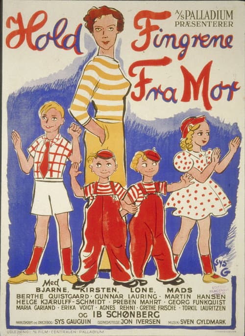 Poster for Hold fingrene fra mor