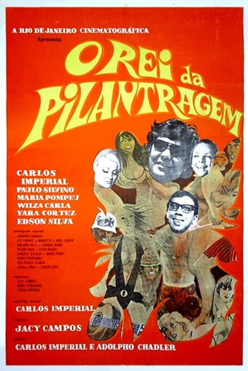 Poster for O Rei da Pilantragem