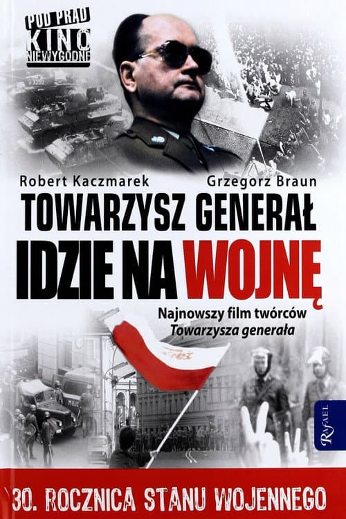 Poster for Towarzysz Generał idzie na wojnę