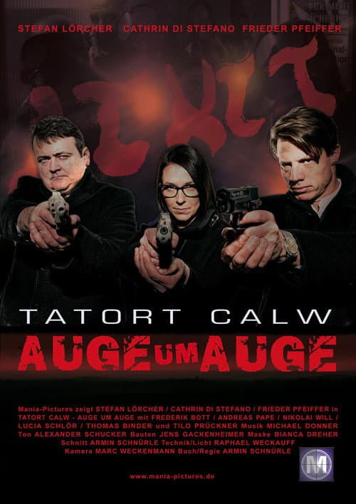 Постер до фільму «Tatort Calw - Auge um Auge»