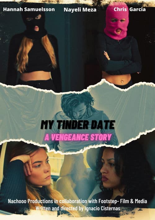 Poster for My Tinder Date - A Vengeance Story