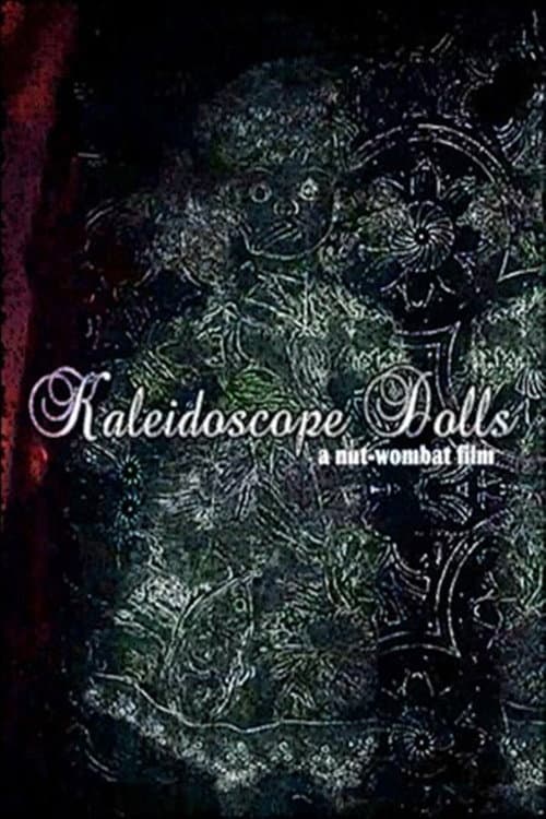 Poster for Kaleidoscope Dolls