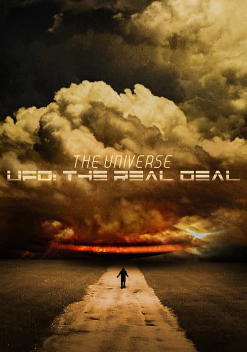 Постер до фільму «The Universe, UFO: The Real Deal»
