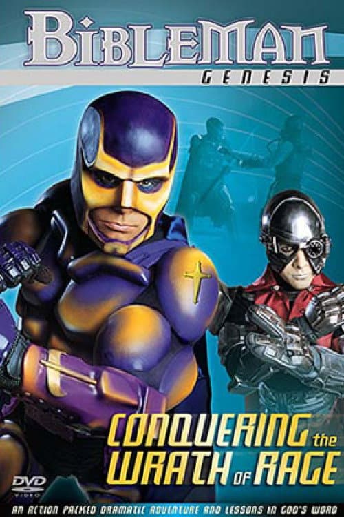 Постер до фільму «Bibleman: Conquering the Wrath of Rage»