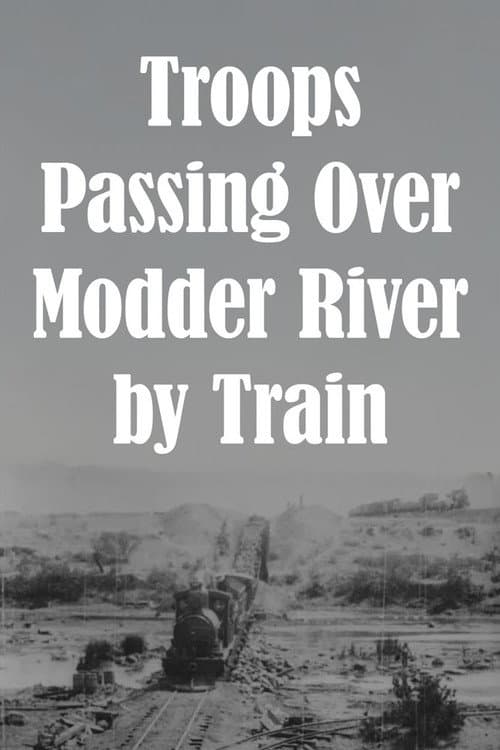 Poster for Troops Passing Over Modder River by Train