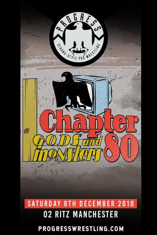 Poster for PROGRESS Chapter 80: Gods and Monsters
