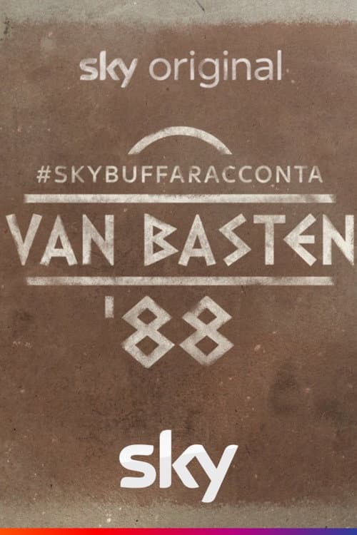 Poster for #SkyBuffaRacconta - van Basten ‘88