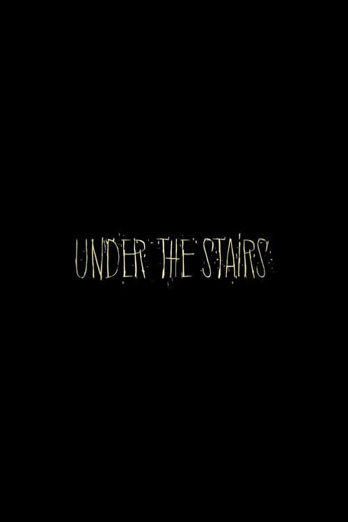 Poster for Under the Stairs