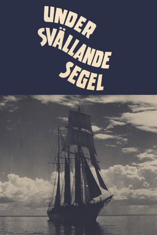 Poster for Under svällande segel