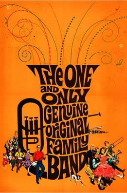 Постер до фільму «The One and Only, Genuine, Original Family Band»