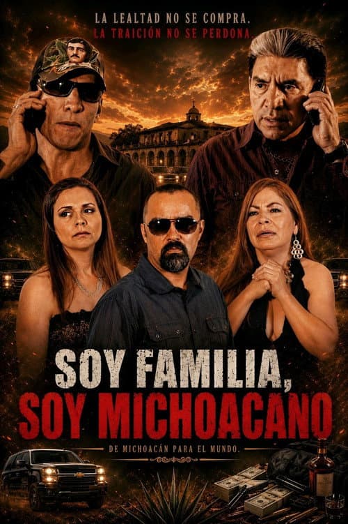 Poster for Soy Familia Soy Michoacano
