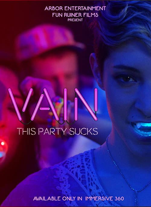 Poster for Vain: This Party Sucks