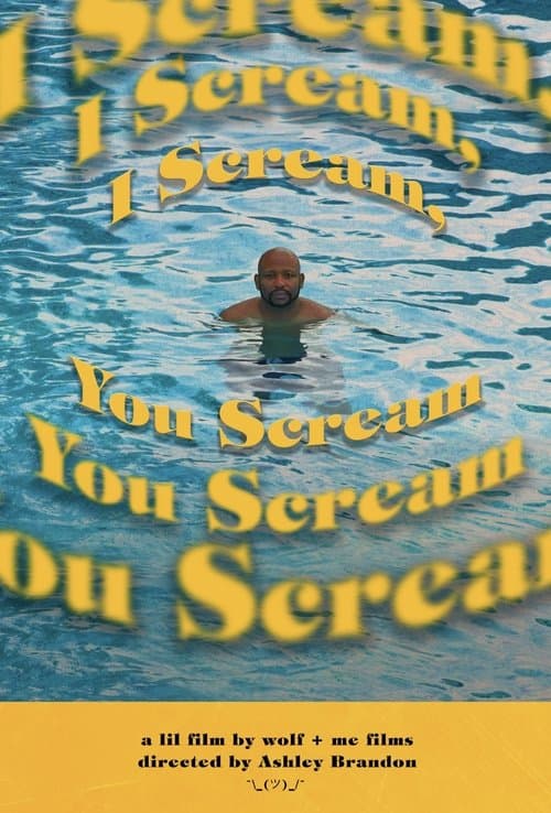 Poster for I Scream, You Scream
