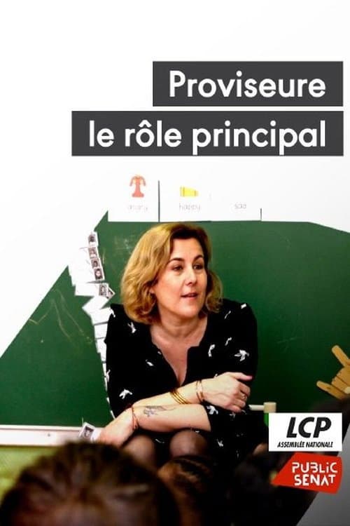 Poster for Proviseure : le rôle principal