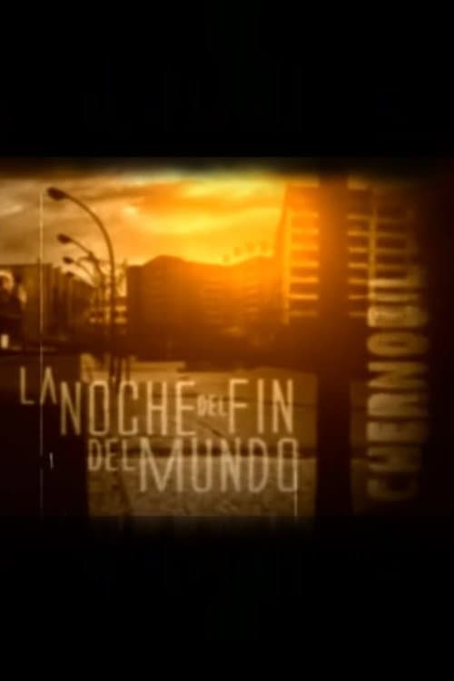 Poster for La noche del fin del mundo