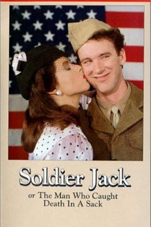 Poster for Soldier Jack, or The Man Who Caught Death in a Sack