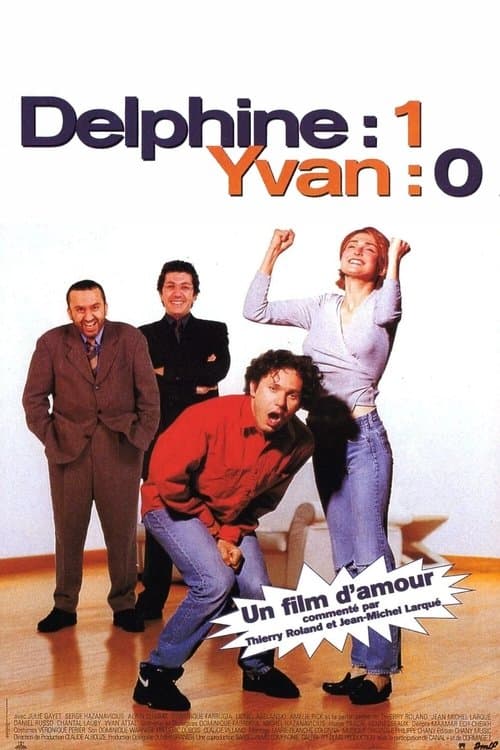Poster for Delphine : 1, Yvan : 0