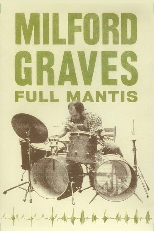 Poster for Milford Graves Full Mantis