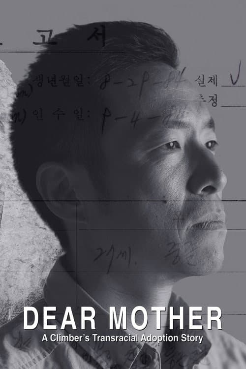 Poster for Dear Mother - A Climber's Transracial Adoption Story