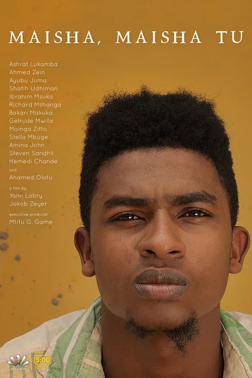 Poster for Maisha, Maisha Tu