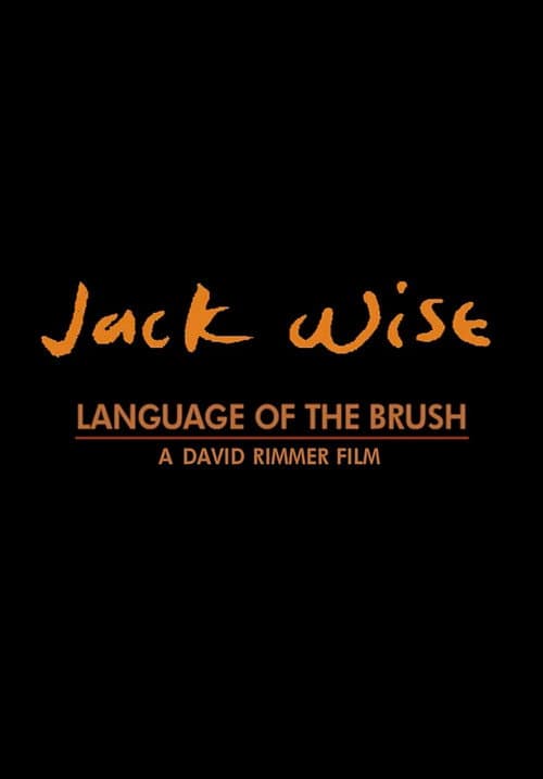 Poster for Jack Wise: Language of the Brush