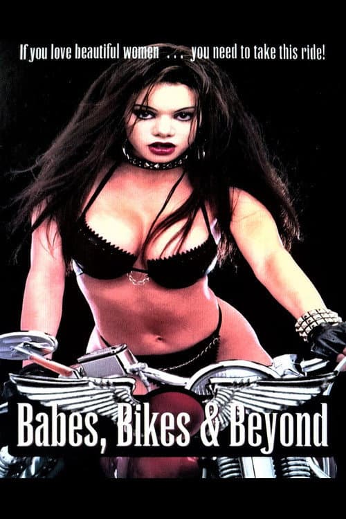 Poster for Babes, Bikes & Beyond