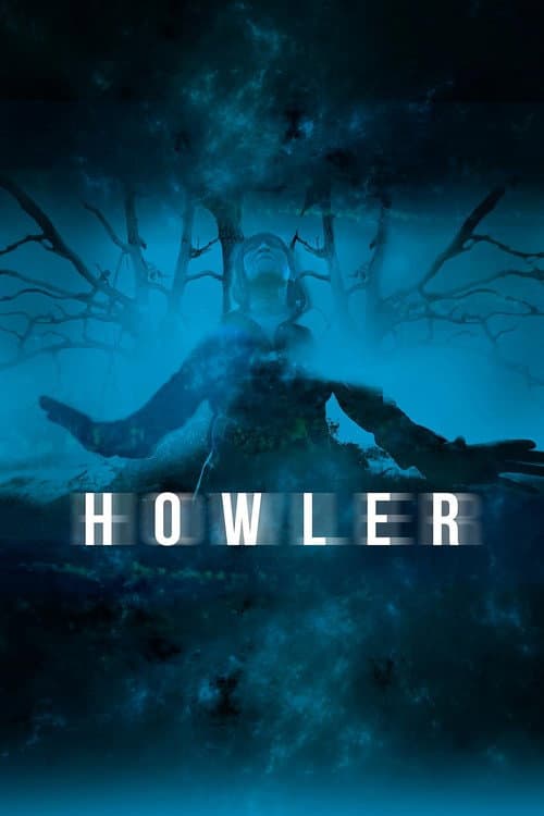 Poster for Howler
