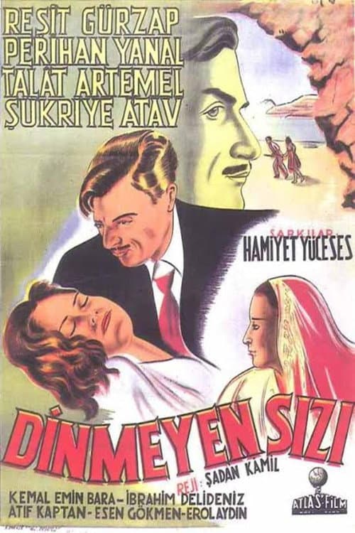 Poster for Dinmeyen Sızı