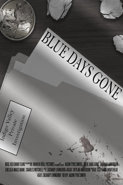 Poster for Blue Days Gone
