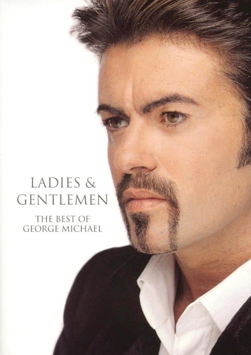 Poster for George Michael Ladies & Gentlemen: The Best of George Michael