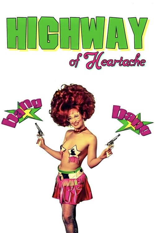 Poster for Highway of Heartache