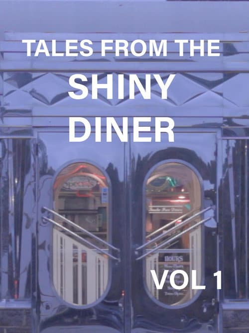 Poster for Tales from the Shiny Diner