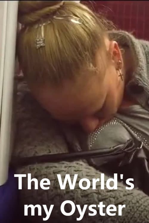 Poster for The World's My Oyster