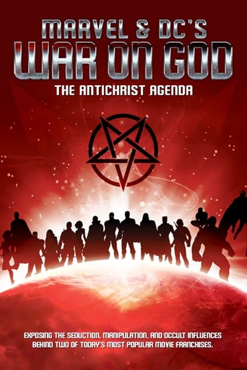Poster for Marvel & DC's War on God: The Antichrist Agenda