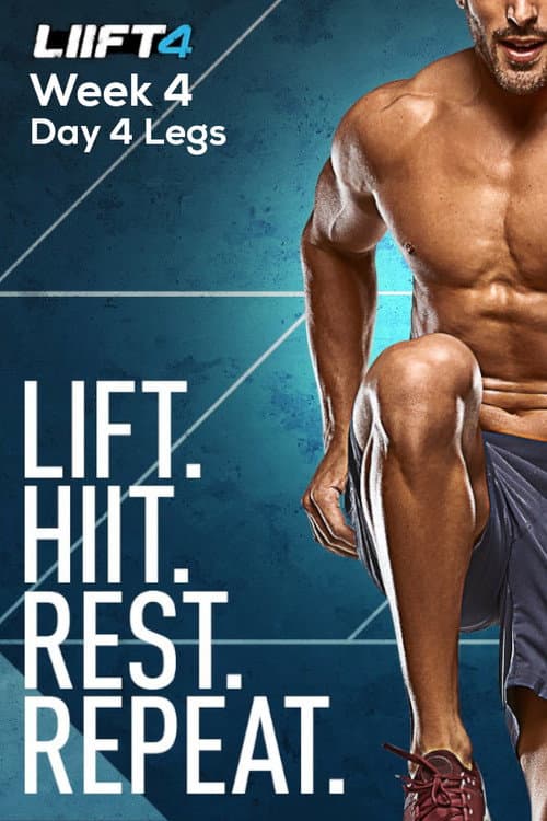 Poster for LIIFT4 Week 4 Day 4 Legs