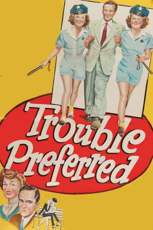 Poster for Trouble Preferred