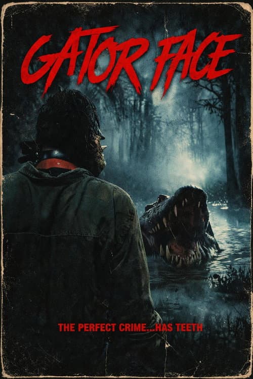 Poster for Gator Face