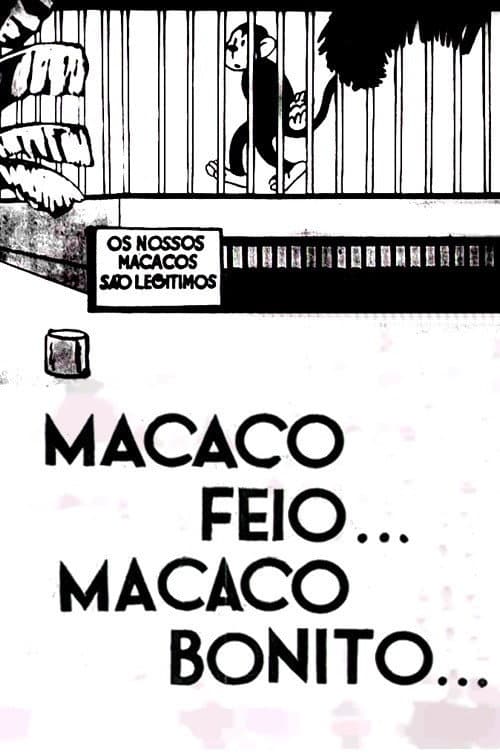 Poster for Macaco Feio… Macaco Bonito