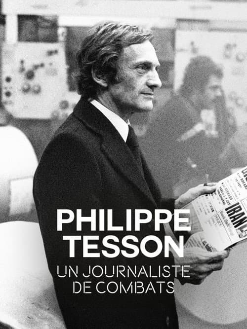 Poster for Philippe Tesson, un journaliste de combats
