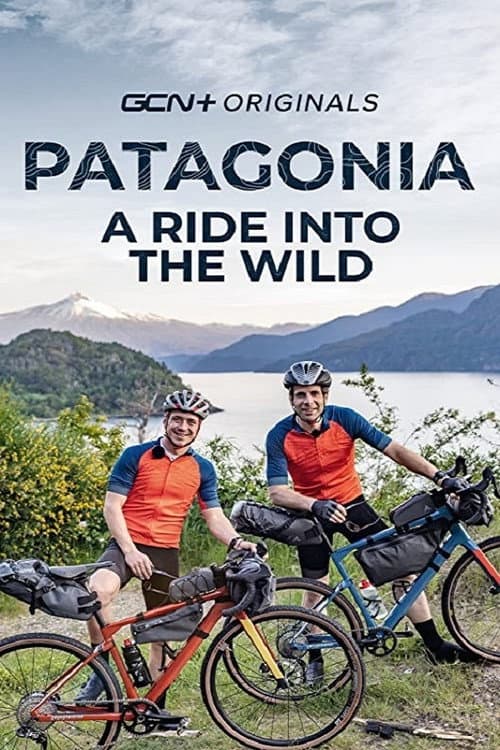 Poster for Patagonia: A Ride Into the Wild