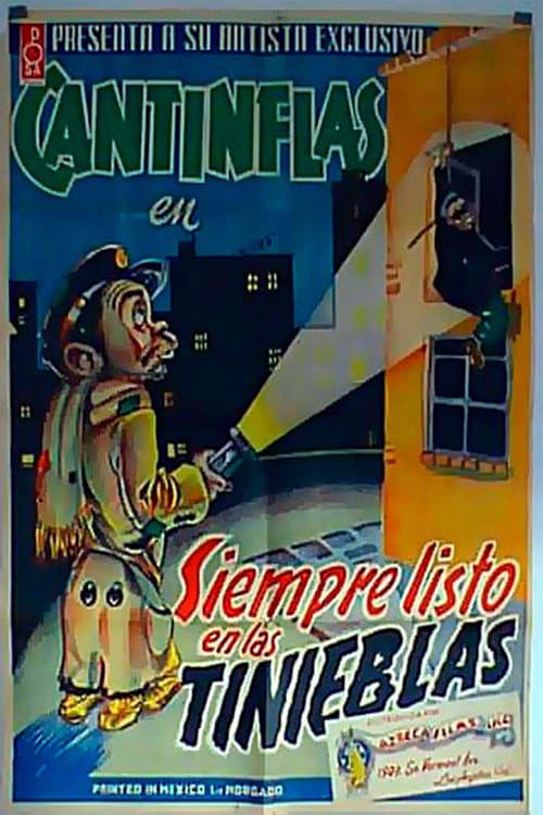 Poster for Siempre listo en las tinieblas