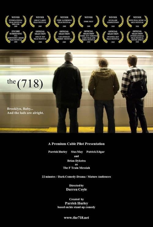 Poster for The (718)