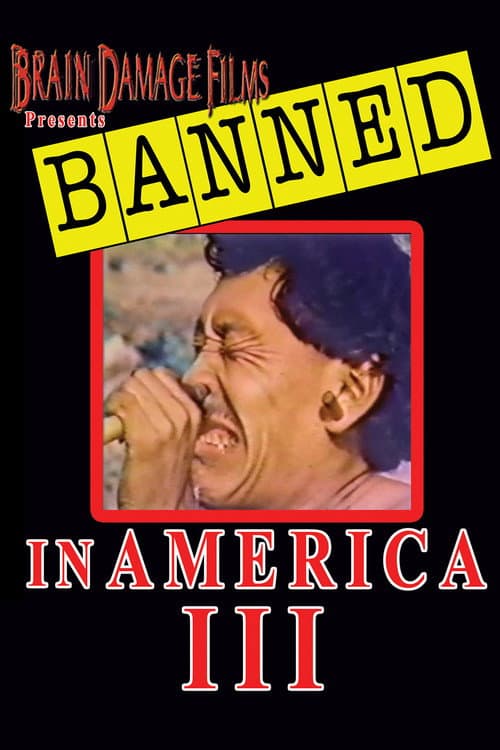 Poster for Banned! In America III