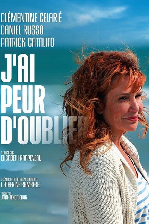 Poster for J'ai peur d'oublier