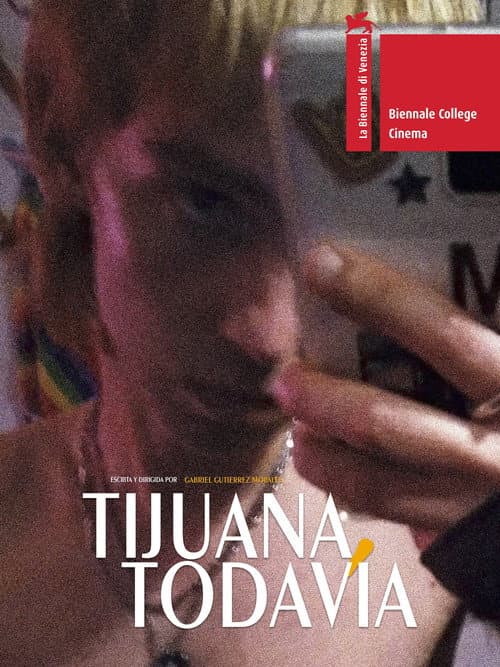Poster for Tijuana, Todavía