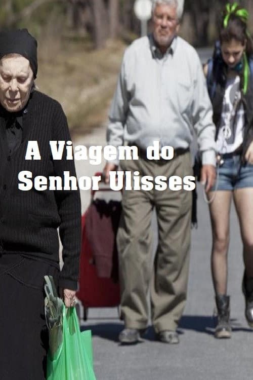 Poster for A Viagem do Senhor Ulisses